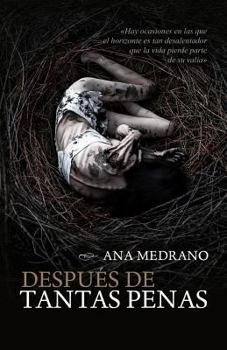 Paperback Despues de tantas penas [Spanish] Book