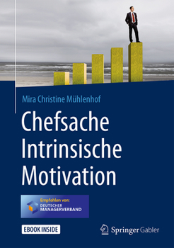 Hardcover Chefsache Intrinsische Motivation [With eBook] [German] Book