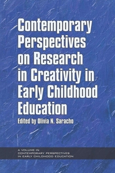 Contemporary Perspectives on Research in Creativity in Early Childhood Education (Hc)