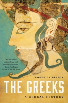 Paperback The Greeks: A Global History Book