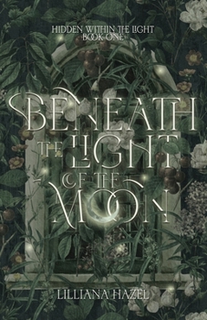 Paperback Beneath the Light of the Moon Book