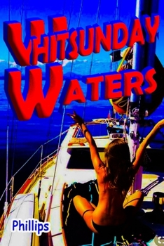 Paperback Whitsunday Waters: Boating Directions Book