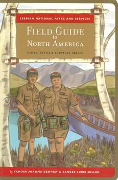 Paperback Lesbian National Parks and Services Field Guide to North America: Flora, Fauna & Survival Skills Book