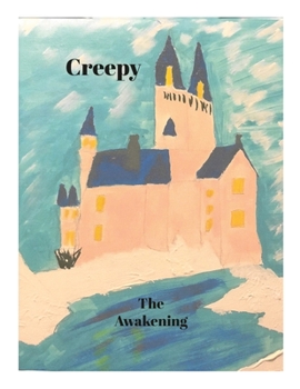 Paperback Creepy Book Two: The Awakening Book