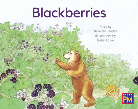 Paperback Blackberries: Leveled Reader Yellow Fiction Level 6 Grade 1 Book
