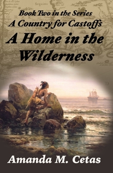 Paperback A Home in the Wilderness Book