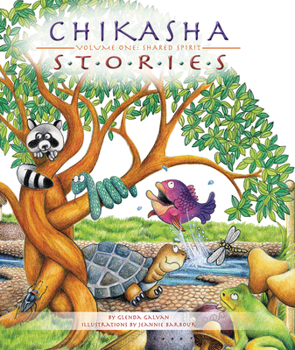 Paperback Chikasha Stories Volume One: Shared Spirit Book