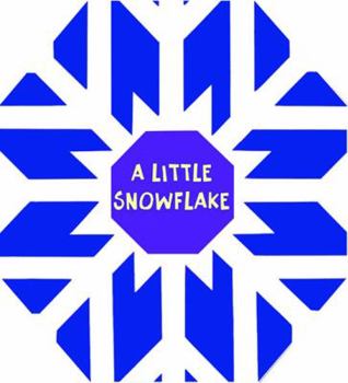 Board book A Little Snowflake Book