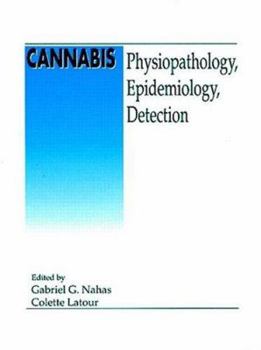 Hardcover Cannabis Physiopathology Epidemiology Detection Book
