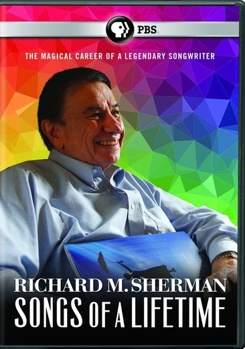 Richard M. Sherman: Songs of a Lifetime