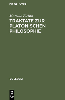 Hardcover Traktate Zur Platonischen Philosophie [German] Book