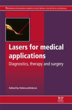 Hardcover Lasers for Medical Applications: Diagnostics, Therapy and Surgery Book