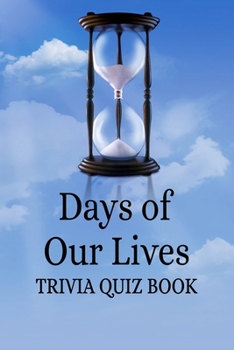 Paperback Days Of Our Lives: Tivia Quiz Book