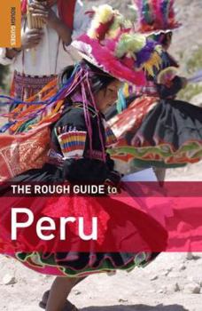 Paperback The Rough Guide to Peru 7 (Rough Guide Travel Guides) Book