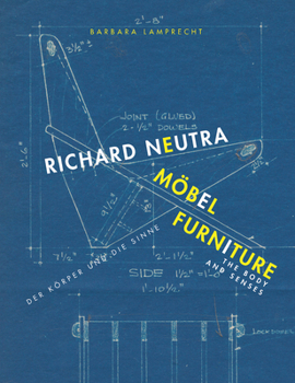 Paperback Richard Neutra: Furniture: The Body and Senses Book