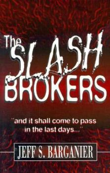 Paperback The Slash Brokers Book