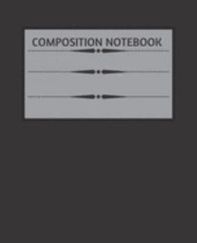 Composition NoteBook: Wide Ruled Paper Notebook | Black Onyx | Blank Lined Writing Journal | for Primary School, College Students Teens Kids | Teacher ... Daily Lists | Work  Organizer | 7.5 x 9.25 "