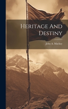 Hardcover Heritage And Destiny Book