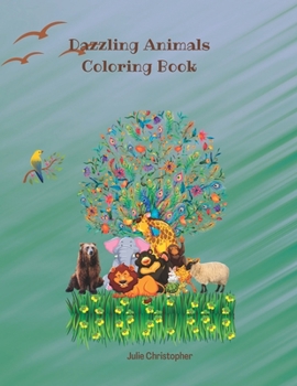 Paperback Dazzling Animals Coloring Book
