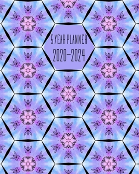 Five Year Planner 2020-2024: Purple Pattern Cover - 60 Month Calendar - 5 Year Monthly Planner / Diary Journal - Multi Year Schedule Organizer - Agenda Notebook with Inspirational Quotes
