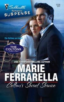 Colton's Secret Service - Book #1 of the Coltons: Family First