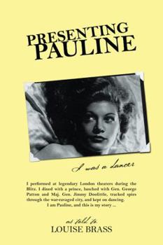 Paperback Presenting Pauline: I was a dancer Book