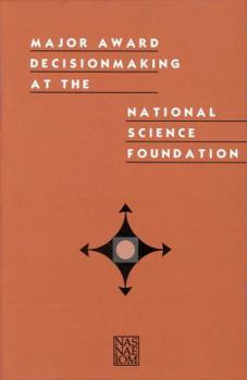 Paperback Major Award Decisionmaking at the National Science Foundation Book