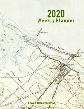 2020 Weekly Planner: Lewes, Delaware (1944): Vintage Topo Map Cover