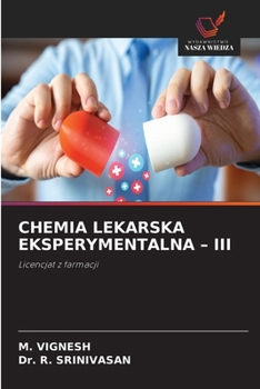 Chemia Lekarska Eksperymentalna - III (Polish Edition)