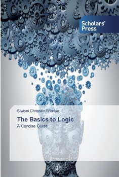 Paperback The Basics to Logic Book