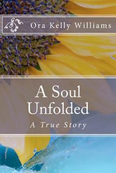 Paperback A Soul Unfolded Book