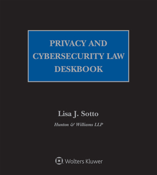 Paperback Privacy and Cybersecurity Law Deskbook: 2021 Edition Book