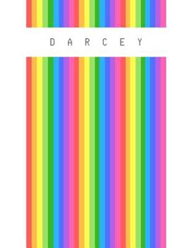 Paperback Darcey: Personalized rainbow sketchbook with name: 120 Pages Book