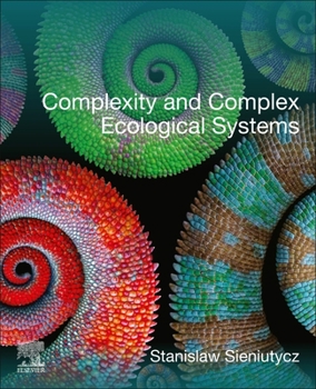 Paperback Complexity and Complex Ecological Systems Book