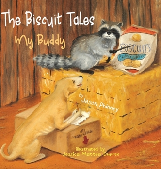 Hardcover The Biscuit Tales: My Buddy Book