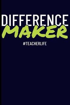 Paperback Difference Maker #teacherlife Book