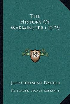 The History of Warminster