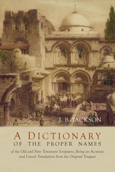 Paperback A Dictionary of Scripture Proper Names Book