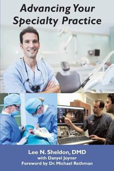 Paperback Advancing Your Specialty Practice Book