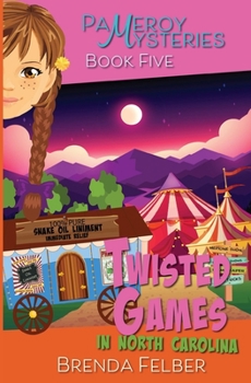 Paperback Twisted Games: A Pameroy Mystery in North Carolina Book