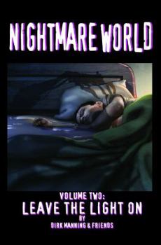 Paperback Nightmare World Volume 2: Leave the Light on Book