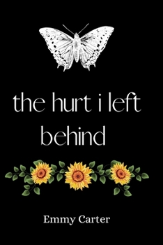 Paperback The hurt i left behind Book