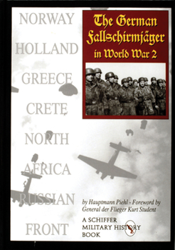 Hardcover The German Fallschirmjäger in World War II Book