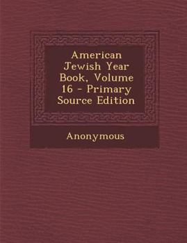 Paperback American Jewish Year Book, Volume 16 Book