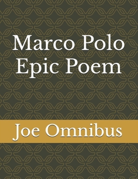 Paperback The Marco polo Epic Poem Book