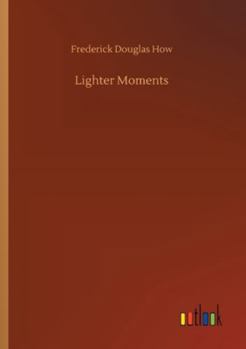 Paperback Lighter Moments Book