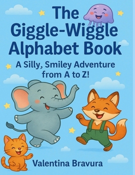 Paperback The Giggle-Wiggle Alphabet Book
