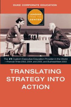 Hardcover Translating Strategy Into Action Book