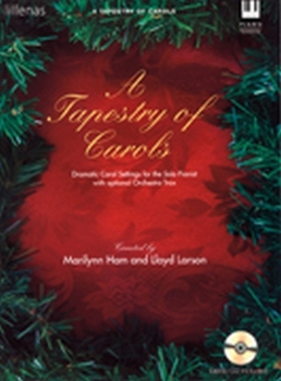 Paperback A Tapestry of Carols: Dramatic Carol Settings for the Solo Pianist with Optional Orchestra Trax Book