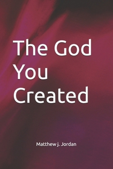 Paperback The God You Created: na Book